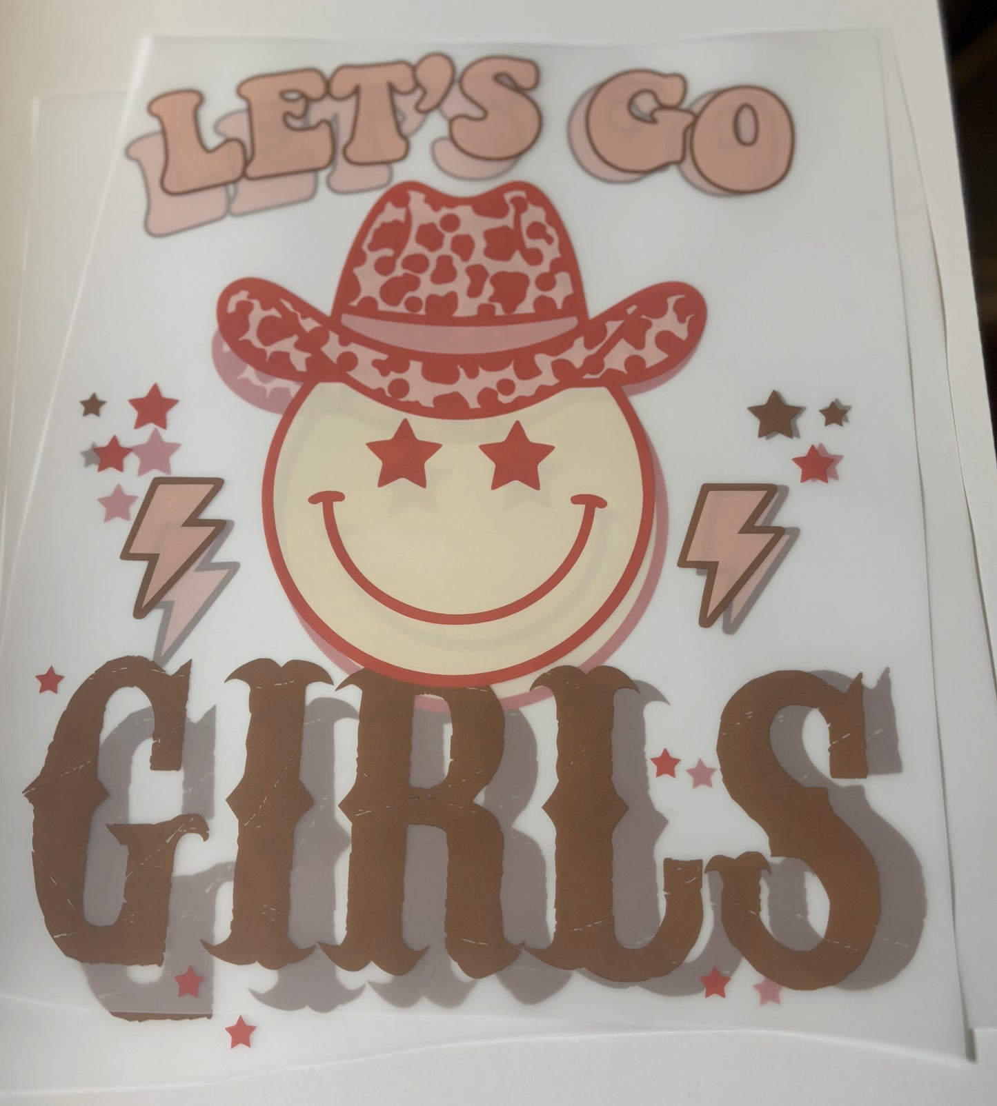 Screen Print Transfer - Let’s Go Girls